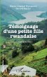 Témoignage d'une petite fille rwandaise - Bild 1