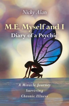 M.E. Myself and I - Diary of a Psychic - Nicky Alan, Nicky Alan