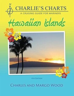 Charlie's Charts: Hawaiian Islands - Wood, Charles; Wood, Margo