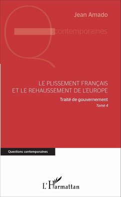 Le plissement français et le rehaussement de l'Europe - Amado, Jean