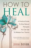 How To Heal