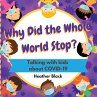 Why Did the Whole World Stop? - Bild 1