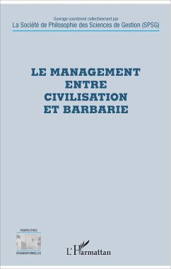 Le management entre civilisation et barbarie - Rappin, Baptiste