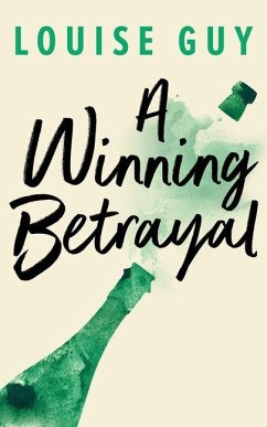 A Winning Betrayal - Guy, Louise