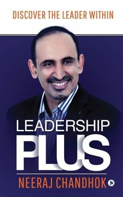Leadership Plus: Discover The Leader Within