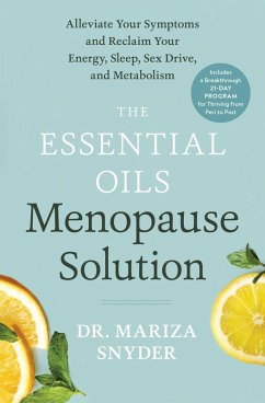 The Essential Oils Menopause Solution (eBook, ePUB) - Snyder, Mariza
