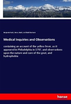 Medical Inquiries and Observations - Rush, Benjamin;Budd, Henry;Bartram, Archibald