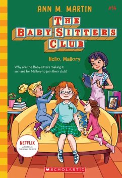 Hello, Mallory (the Baby-Sitters Club #14) - Martin, Ann M