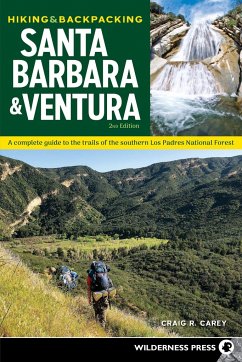 Hiking & Backpacking Santa Barbara & Ventura - Carey, Craig R