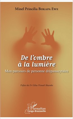 De l'ombre à la lumière - Bokapa Ewe, Minel Princilia