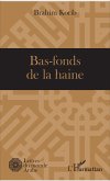 Bas-fonds de la haine