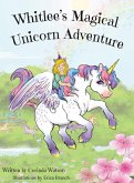 Whitlee's Magical Unicorn Adventure