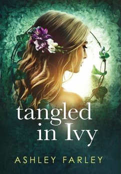 Tangled in Ivy - Farley, Ashley