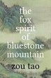 The Fox Spirit of Bluestone Mountain - Bild 1