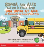 Sophia and Alex Go on a Field Trip