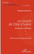 Le nouchi de Côte d'Ivoire - Bild 1