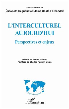 Interculturel aujourd'hui - Costa-Fernandez, Elaine; Regnault, Élisabeth