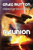 Reunion: Chronicle of the 12th Realm Book 1