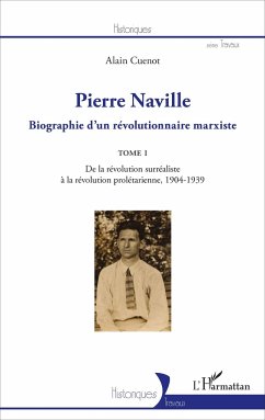 Pierre Naville - Cuenot, Alain