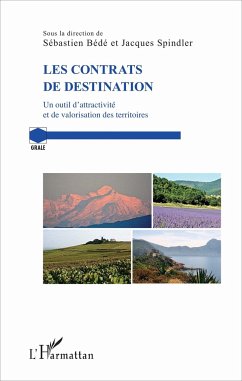 Les contrats de destination - Bédé, Sébastien; Spindler, Jacques