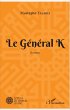 Le Général K - Bild 1