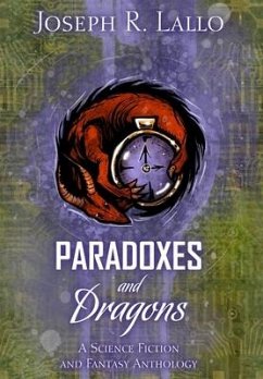 Paradoxes and Dragons - Lallo, Joseph R