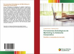 Ferramentas Estratégicas de Marketing no Ambiente Corporativo - Franco, Luciane;Franco, Antonio