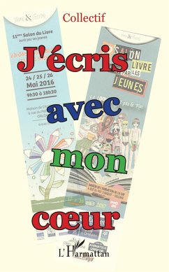 J'écris avec mon coeur - Collectif