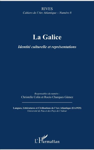 La Galice La Galice