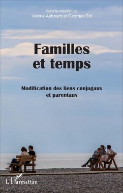 Familles et temps - Aubourg, Valérie; Eid, Georges