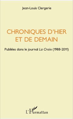 Chroniques d'hier et de demain - Clergerie, Jean-Louis