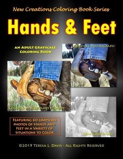 New Creations Coloring Book Series: Hands and Feet - Davis, Teresa