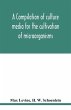 A compilation of culture media for the... - Bild 1