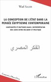 La conception de l'Etat dans la pensée égyptienne contemporaine