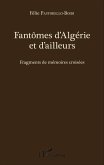 Fantômes d'Algérie et d'ailleurs