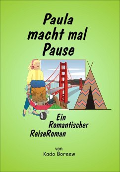 Paula macht mal Pause (eBook, ePUB) Cover Paula macht mal Pause (eBook, ePUB)