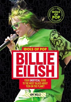 Idols of Pop: Billie Eilish - Wills, Amy