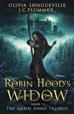 Robin Hood's Widow - Plummer, J. C.; Longueville, Olivia