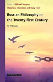 Russian Philosophy in the Twenty-First Century: An Anthology