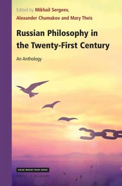 Russian Philosophy in the Twenty-First Century