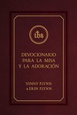 Devocionario Para La Misa Y La Adoracion