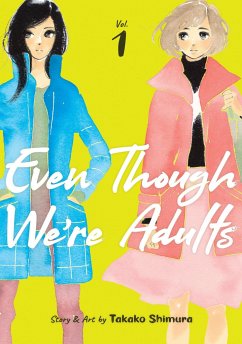 Even Though We're Adults Vol. 1 - Shimura, Takako