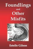 Foundlings and Other Misfits