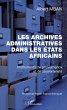 Archives administratives dans les Etats... - Bild 1