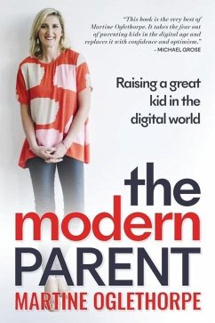 The Modern Parent - Oglethorpe, Martine