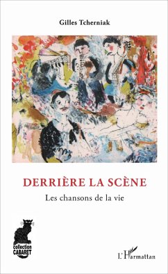 Derrière la scène - Tcherniak, Gilles