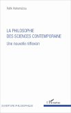 La philosophie des sciences contemporaine