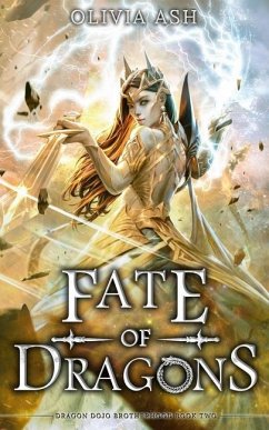 Fate of Dragons: a dragon fantasy romance adventure series - Ash, Olivia