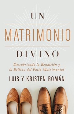 Un Matrimonio Divino - Román, Kristen; Román, Luis