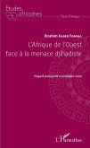 L'Afrique de l'Ouest face à la menace djihadiste